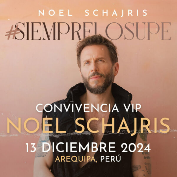 Convivencia VIP con Noel Schajris de Sin Bandera tour en Perú, Arequipa, Juntos por tí, 13 de diciembre de 2024